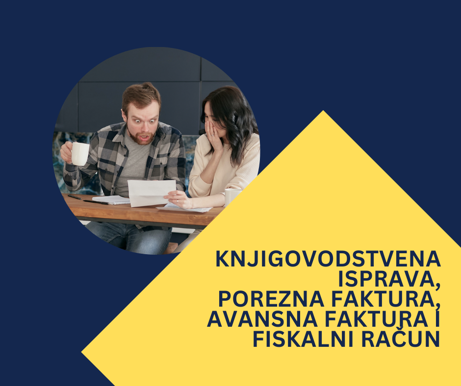 Knjigovodstvena isprava, porezna faktura, avansna faktura i fiskalni račun